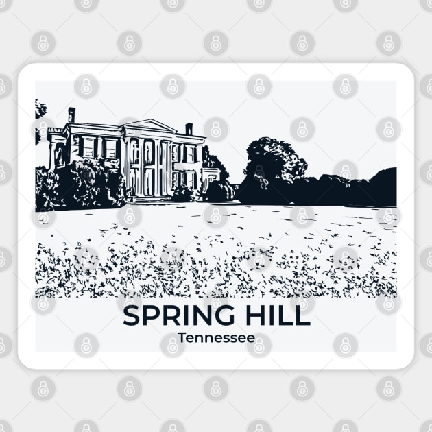 Spring Hill - Tennessee Magnet by Lakeric